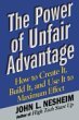 Unfair Advantage